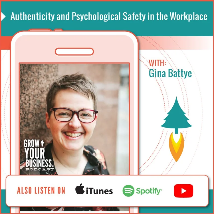 Authenticity and Psychological Safety in the Workplace